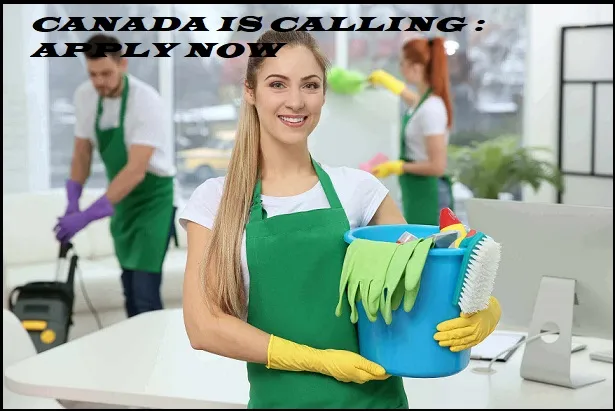 Cleaning and Housekeeping Positions Needed Immediately in Canada in 2023, with Salaries